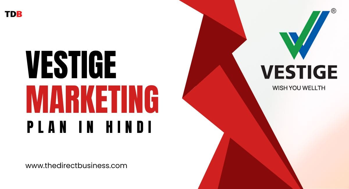 Vestige marketing plan in hindi