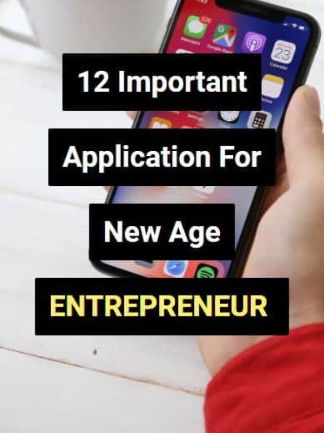 12 Important applications for new age entrepreneurs