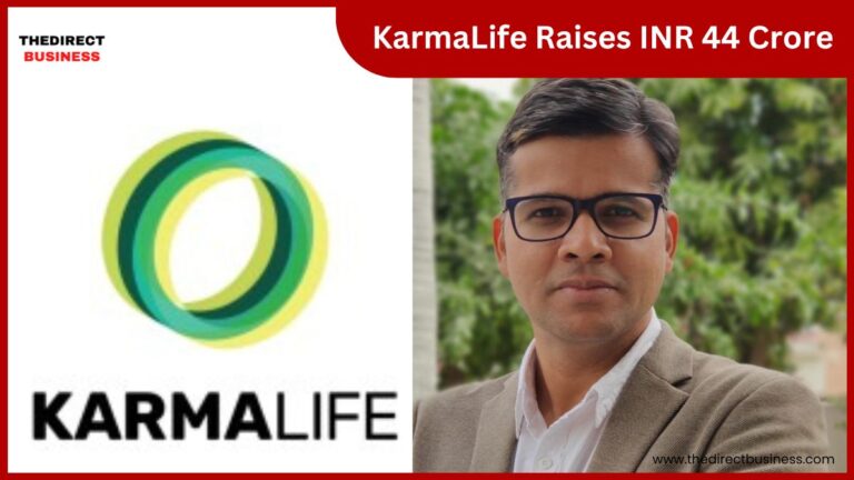 KarmaLife Raises INR 44 Crore