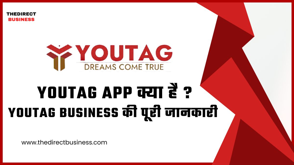 Youtag kya hai Business complete detail